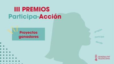 Fundación Pilares para la Autonomía Personal y Colegio Santiago Apóstol, proyectos ganadores de la tercera edición de los Premios Participa-Acción